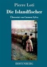 Pierre Loti - Die Islandfischer