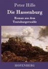 Peter Hille - Die Hassenburg