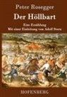 Peter Rosegger - Der Höllbart
