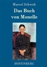 Marcel Schwob - Das Buch von Monelle