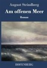 August Strindberg - Am offenen Meer