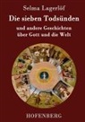 Selma Lagerlöf - Die sieben Todsünden