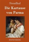 Stendhal - Die Kartause von Parma