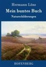 Hermann Löns - Mein buntes Buch