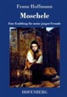 Franz Hoffmann - Moschele