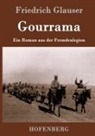 Friedrich Glauser - Gourrama