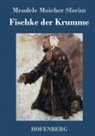 Mendele Moicher Sforim - Fischke der Krumme