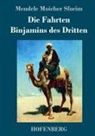 Mendele Moicher Sforim - Die Fahrten Binjamins des Dritten