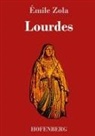 Émile Zola - Lourdes