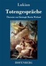 Lukian - Totengespräche