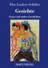 Else Lasker-Schüler - Gesichte