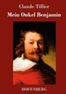 Claude Tillier - Mein Onkel Benjamin