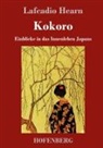 Lafcadio Hearn - Kokoro