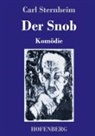 Carl Sternheim - Der Snob
