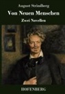 August Strindberg - Von Neuen Menschen