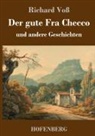 Richard Voss - Der gute Fra Checco