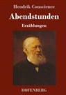 Hendrik Conscience - Abendstunden