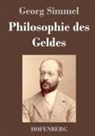 Georg Simmel, Georg Simmel - Philosophie des Geldes