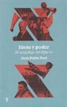 Juan Pablo Fusi - Ideas y poder : 30 biografías del siglo XX