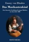 Emmy Von Rhoden - Das Musikantenkind