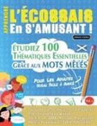 Linguas Classics - APPRENDRE L'ÉCOSSAIS EN S'AMUSANT - POUR LES ADULTES