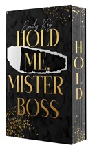 Emily Key - Hold me, Mister Boss