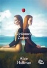 Alice Hoffman - Görünmez Zaman