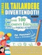 Linguas Classics - IMPARA IL TAILANDESE DIVERTENDOTI! - PER PRINCIPIANTI