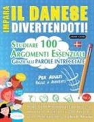 Linguas Classics - IMPARA IL DANESE DIVERTENDOTI! - PER ADULTI