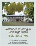 Several AGHS Alumni, Carmen Carr Downes, Innes Howe - Memories of Antigua Girls' High School