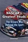 Etienne Psaila - NASCAR's Greatest Feuds