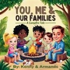 Kenny and Armando, Armando Kenny and - You, Me and Our Families