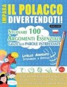 Linguas Classics - IMPARA IL POLACCO DIVERTENDOTI! - LIVELLO AVANZATO