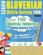 Linguas Classics - LEARN SLOVENIAN WHILE HAVING FUN! - FOR BEGINNERS