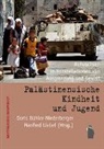 Doris Bühler-Niederberger, Liebel, Manfred Liebel - Palästinensische Kindheit und Jugend