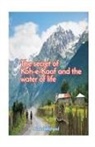 Abdul Waheed - The secret of KoheKaaf and the water of life