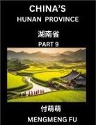 Mengmeng Fu - China's Hunan Province (Part 9)- Learn Chinese Characters, Words, Phrases with Chinese Names, Surnames and Geography