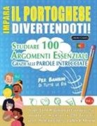 Linguas Classics - IMPARA IL PORTOGHESE DIVERTENDOTI! - PER BAMBINI