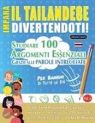 Linguas Classics - IMPARA IL TAILANDESE DIVERTENDOTI! - PER BAMBINI