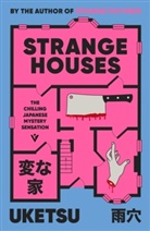 Uketsu - Strange Houses