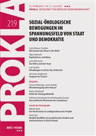 Prokla 219, Vereinigung zur Kritik der politischen Ökonomie e. V., Vereinigung zur Kritik der politischen Ökonomie e.V. - Sozial-ökologische Bewegungen im Spannungsfeld von Staat und Demokratie