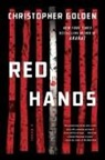 Christopher Golden - Red Hands