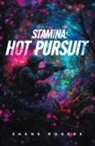 Shane Rogers - Hot Pursuit