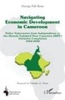 George Fuh Kum - Navigating economic development in Cameroon