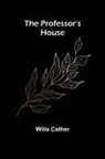 Willa Cather - 'My Novel' Volume 12 (Edition1)