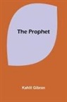 Kahlil Gibran - The Prophet