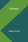 Joseph Conrad - Typhoon