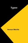 Herman Melville - Typee