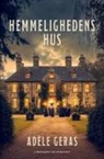 Adèle Geras - Hemmelighedens hus