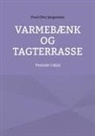 Poul Otto Jørgensen - Varmebænk og tagterrasse